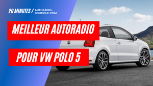 Test du meilleur Autoradio pour Polo 5