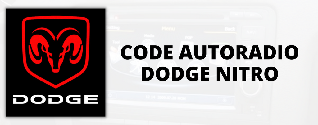 Code autoradio pour Dodge Nitro