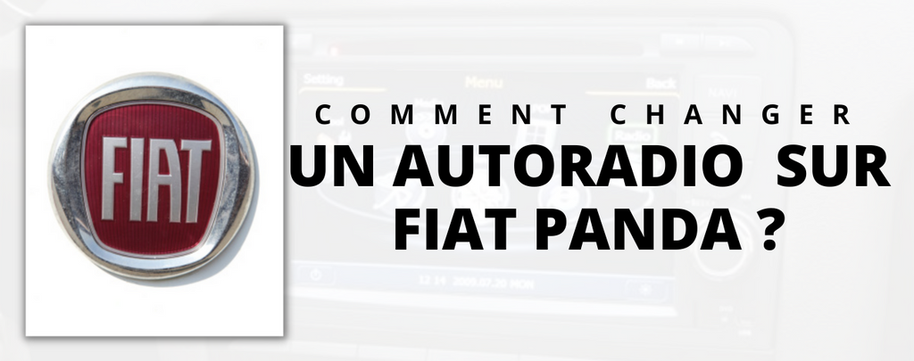 Comment changer l'autoradio d'une Fiat Panda 2 ?