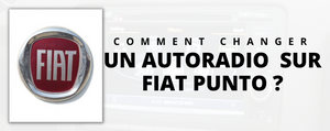Comment changer l'autoradio d'une Fiat Punto ?