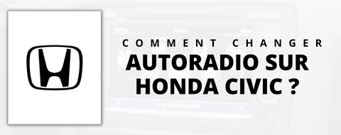 Comment installer un autoradio sur une Honda Civic