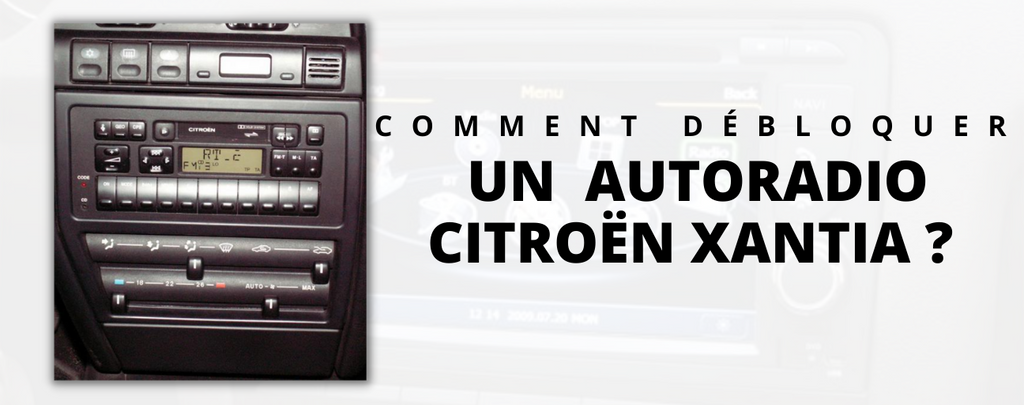 How to unlock a Citroen Xantia car radio?