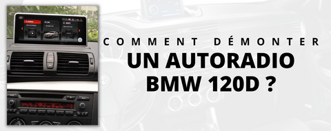 Comment démonter un autoradio sur BMW 120d ?
